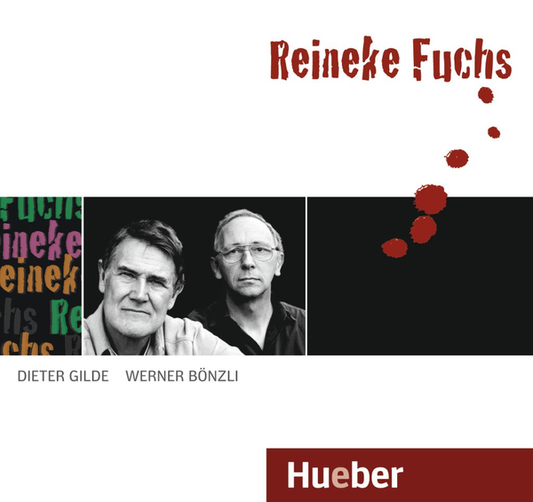 Бумажная книга «Reineke Fuchs. Hueber Hörbuch Paket», авторов Вернер Бонзли, Дитер Гильдия - фото №1