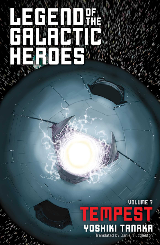 Бумажная книга «Legend of the Galactic Heroes. Volume 7», автор Есики Танака - фото №1