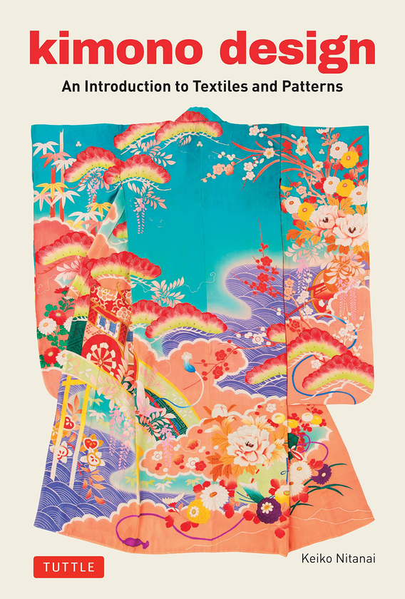 Паперова книга «Kimono Design: An Introduction to Textiles and Patterns», автор Кейко Нітанаї - фото №1