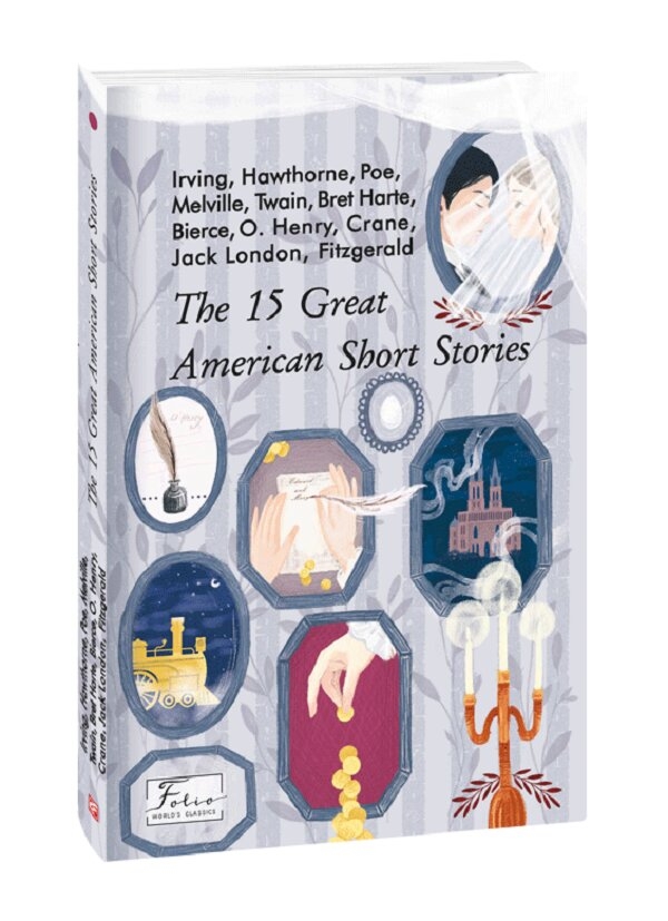 Паперова книга «The 15 Great American Short Stories », авторів Едгар Аллан По, Вашингтон Ірвінг, О. Генрі, Джек Лондон, Френсіс Скотт Фіцджеральд, Натаніель Готорн - фото №1