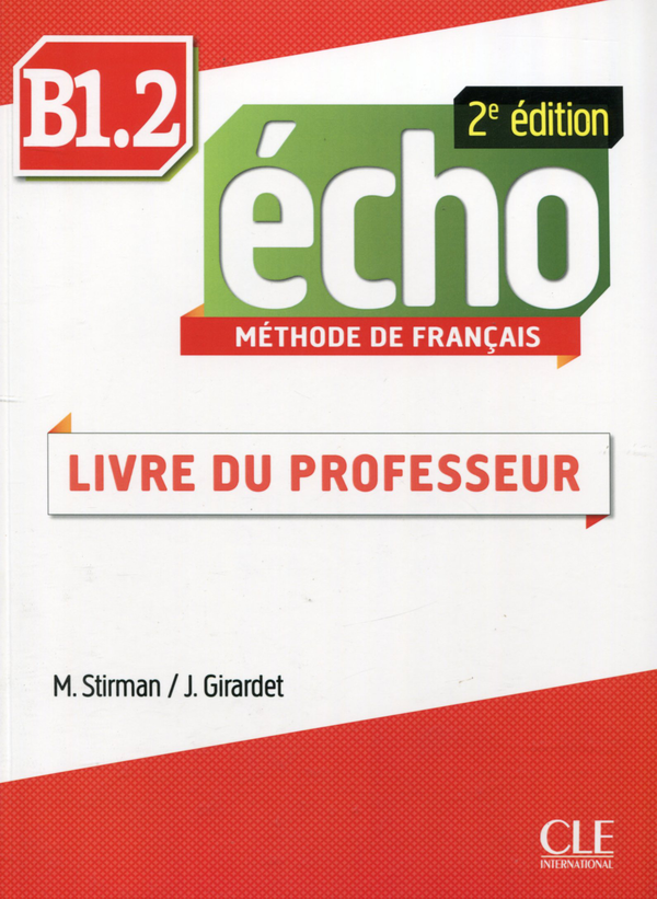 [object Object] «Echo B1.2 - Guide pédagogique», авторов Джеки Жирарде, Мартин Стирман - фото №1
