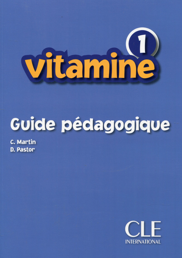 Бумажная книга «Vitamine 1 - Guide pédagogique», авторов Кармен Мартин, Долорес Пастор - фото №1