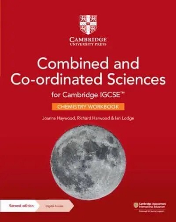 Бумажная книга «Cambridge IGCSE Combined and Co-Ordinated Sciences Chemistry Workbook With Digital Access (2 Years)», авторов Ричард Харвуд, Ян Лодж, Джоанна Хейвуд - фото №1