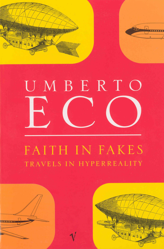 Бумажная книга «Faith In Fakes», автор Умберто Эко - фото №1