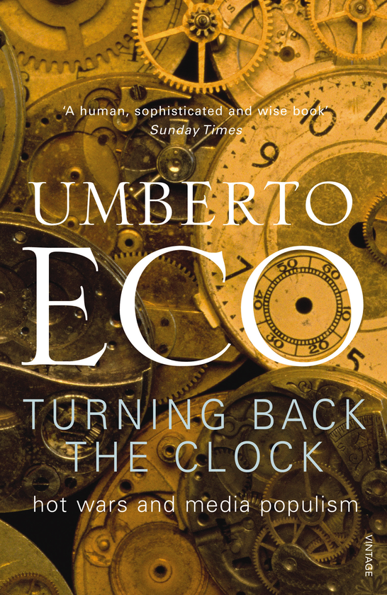 Бумажная книга «Turning Back The Clock», автор Умберто Эко - фото №1