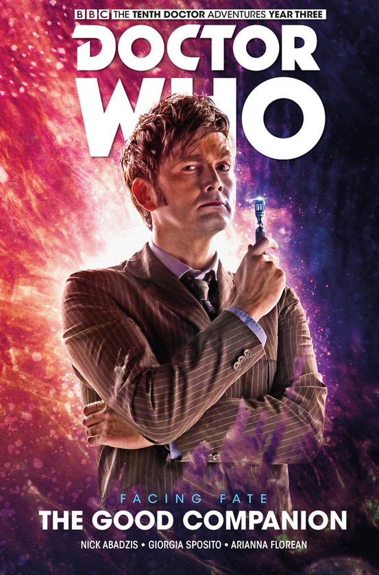 Бумажная книга «Doctor Who. The Tenth Doctor: Facing Fate. Volume 3. The Good Companion», автор Ник Абадзис - фото №1