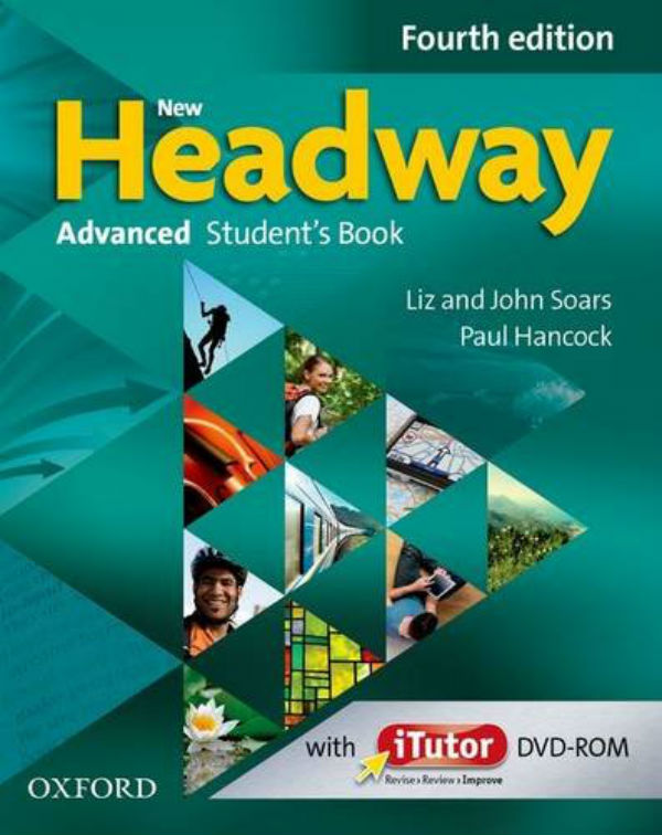 [object Object] «New Headway Fourth Edition Advanced Student's Book with iTutor», автор Лиз Соарс - фото №1
