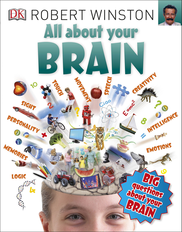 Паперова книга «All About Your Brain», автор Роберт Вінстон - фото №1