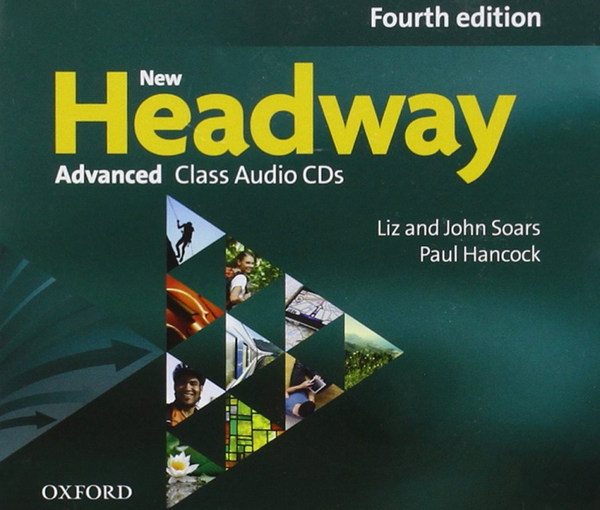 [object Object] «New Headway Fourth Edition Advanced Class Audio CDs», автор Лиз Соарс - фото №1