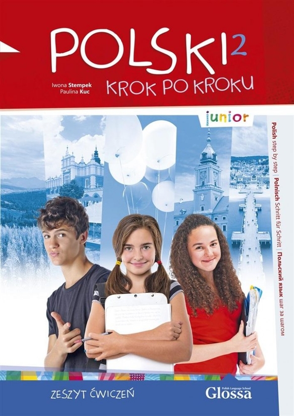 [object Object] «Polski krok po kroku Junior 2 Zeszyt ćwiczeń», авторів Пауліна Куч, Ивона Стемпек - фото №1