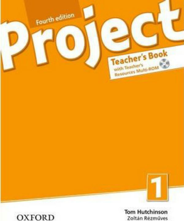 [object Object] «Project Fourth Edition 1 Teacher's Book», автор Том Хатчинсон - фото №1