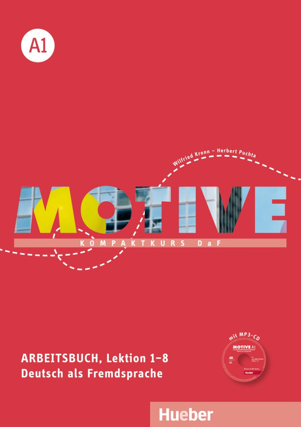 Бумажная книга «Motive A1 - Arbeitsbuch Lektion 1-8», авторов Вилфрид Кренн, Герберт Пухта - фото №1