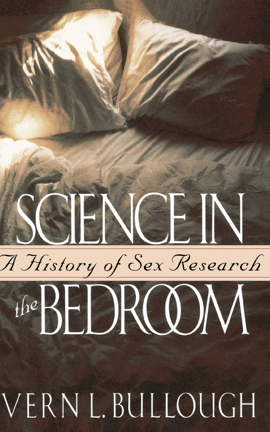 Паперова книга «Science In The Bedroom», автор Верн Л. Буллоу - фото №1