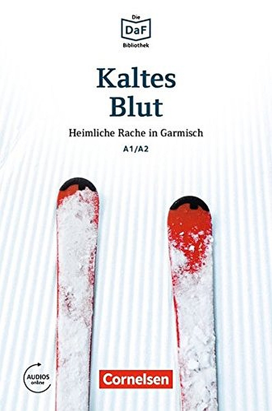 Бумажная книга «Kaltes Blut. Heimliche Rache in Garmisch. A1/A2», автор Роланд Дитрих - фото №1
