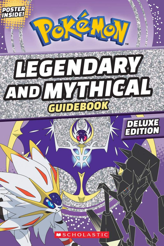 Бумажная книга «Pokemon. Legendary and Mythical Guidebook. Deluxe Edition», автор Симха Уайтхилл - фото №1
