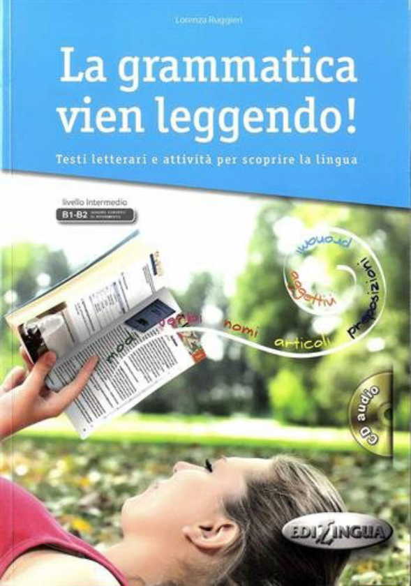 Бумажная книга «La Grammatica Vien Leggendo Libro + CD audio», автор Лоренцо Руджери - фото №1