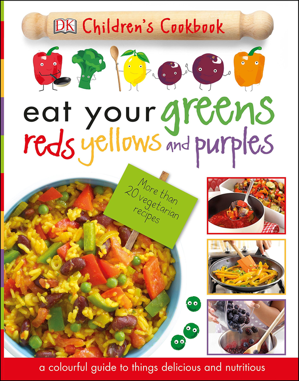 Паперова книга «Eat Your Greens Reds Yellows and Purples» - фото №1