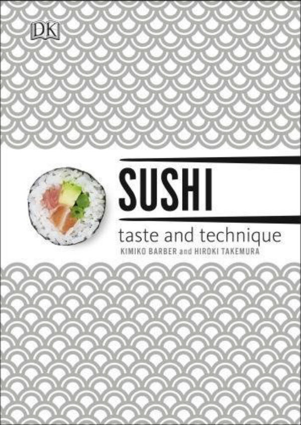 Бумажная книга «Sushi Taste and Technique», авторов Кимико Барбер, Х. Такемура - фото №1