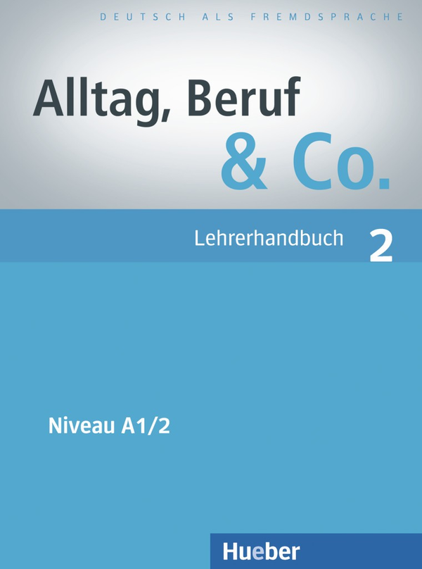 Бумажная книга «Alltag, Beruf & Co. 2», авторов Норберт Беккер, Йорг Браунерт - фото №1