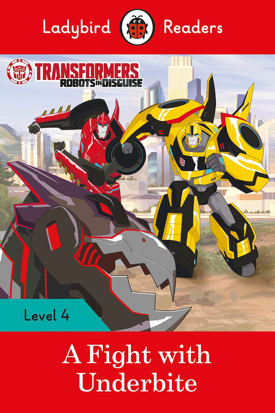 Паперова книга «Ladybird Readers 4 Transformers: A Fight With Underbite» - фото №1