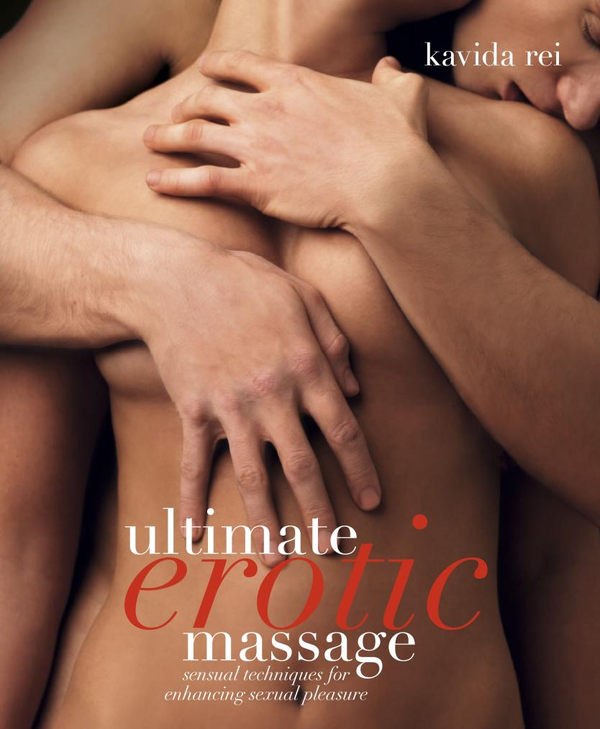 Бумажная книга «Ultimate Erotic Massage», автор Кавида Рей - фото №1