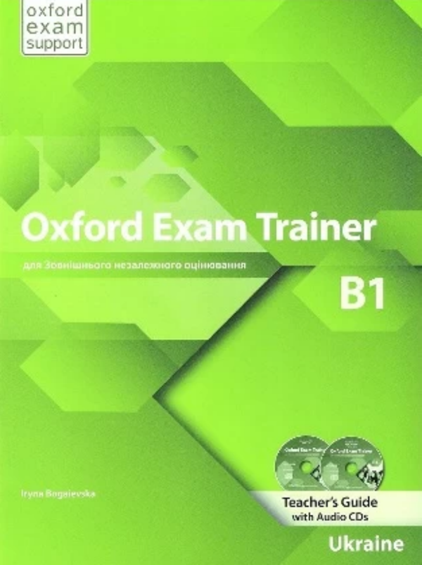 Паперова книга «Oxford Exam Trainer Teacher's Guide with Audio CDs», автор Ірина Богаєвська - фото №1