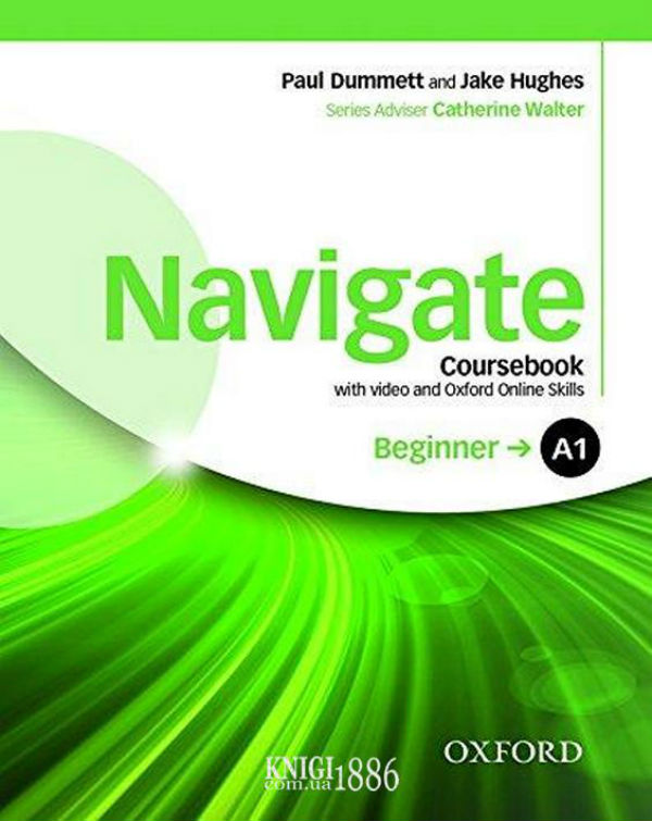 [object Object] «Navigate Beginner A1 Student's Book with DVD-ROM and OOSP Pack», авторів Пол Даммет, Джек Х¹юз - фото №1