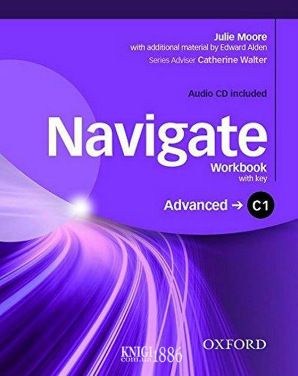 Бумажная книга «Navigate C1 Advanced Workbook with CD (with key)», автор Джули Мур - фото №1