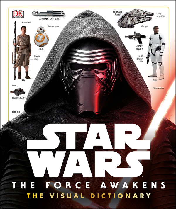 Бумажная книга «Star Wars: the Force Awakens Visual Dictionary », автор П. Идальго - фото №1