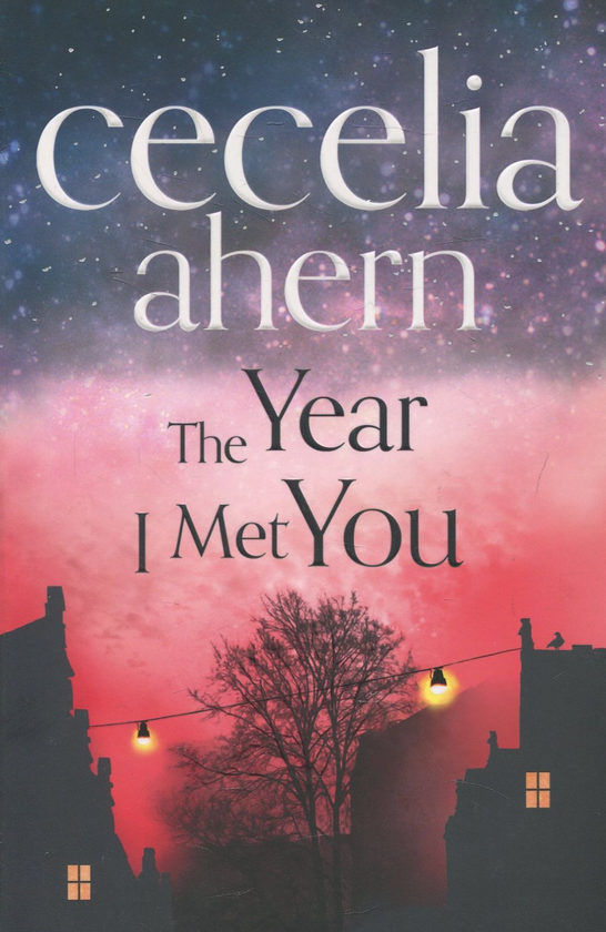 Паперова книга «The Year I Met You», автор Сесілія Агерн - фото №1