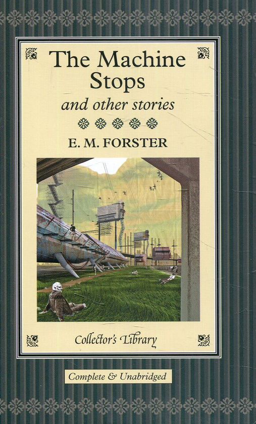 Бумажная книга «The Machine Stops and Other Stories», автор Эдвард Морган Форстер - фото №1