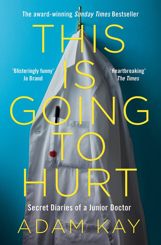 Бумажная книга «This Is Going to Hurt», автор Адам Кей - фото №1