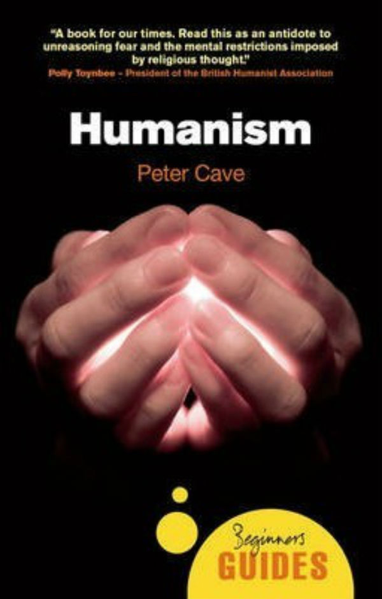 Бумажная книга «Humanism: A Beginner's Guide», автор Питер Печера - фото №1