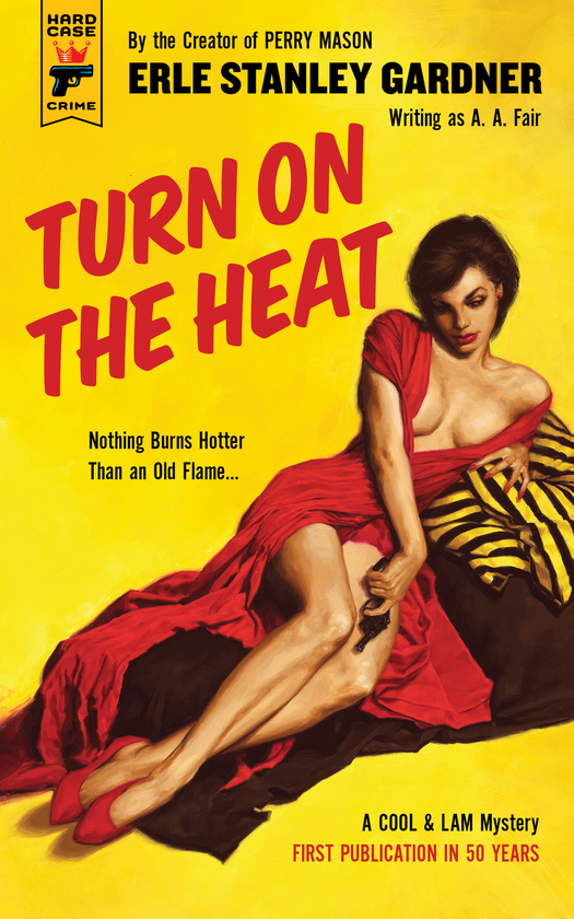Бумажная книга «Turn on the Heat», автор Эрл Стенли Гарднер - фото №1