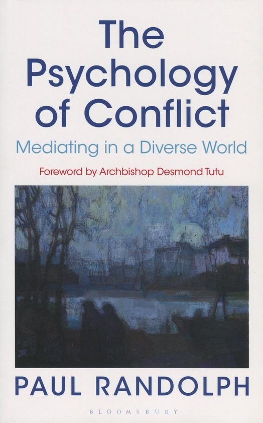 Бумажная книга «The Psychology of Conflict. Mediating in a Diverse World», автор Пол Рэндольф - фото №1