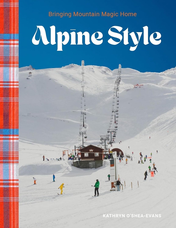 Бумажная книга «Alpine Style: Bringing Mountain Magic Home» - фото №1