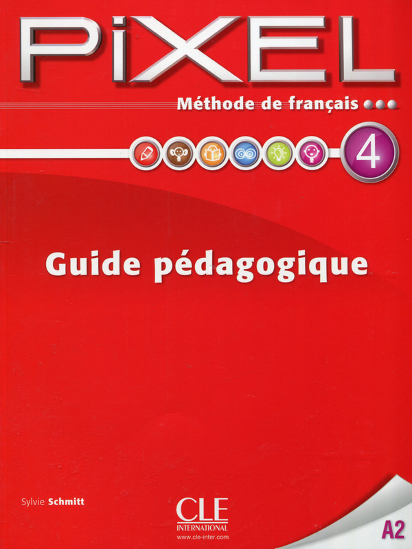 Паперова книга «Pixel 4 - Guide pédagogique», автор Сільві Шмітт - фото №1
