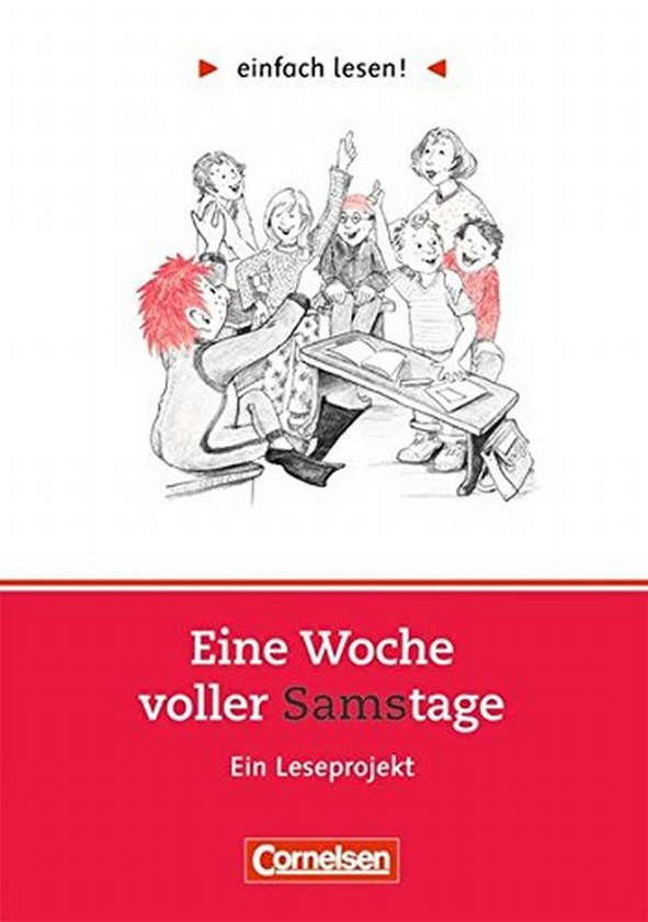 Бумажная книга «Einfach lesen! Eine Woche voller Samstage. Aufgaben und Übungen», автор Пауль Маар - фото №1