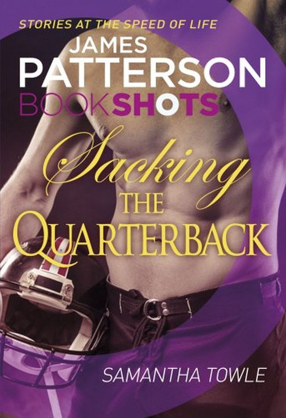 Паперова книга «Sacking the Quarterback», авторів Джеймс Паттерсон, Саманта Тоул - фото №1