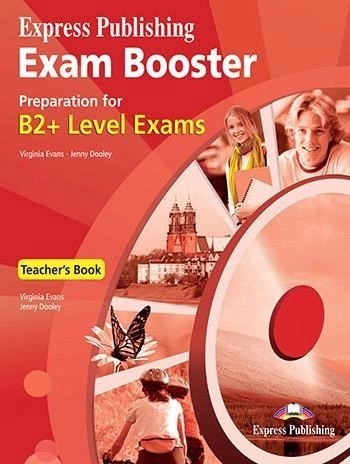 [object Object] «Exam Booster Preparation for B2. Teachers Book», авторів Вірджинія Еванс, Дженні Дулі - фото №1