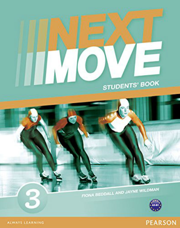 [object Object] «Next Move 3 Student's Book», авторів Джейн Вайлдман, Фіона Беддал - фото №1