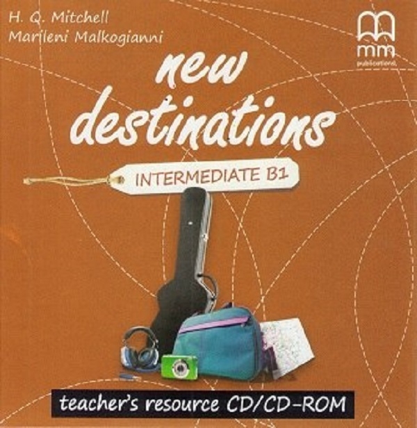 [object Object] «New Destinations Intermediate B1 Teacher's Resource CD/CD-ROM», авторів Гарольд Квінтон Мітчелл, Марілені Малкогіанні - фото №1