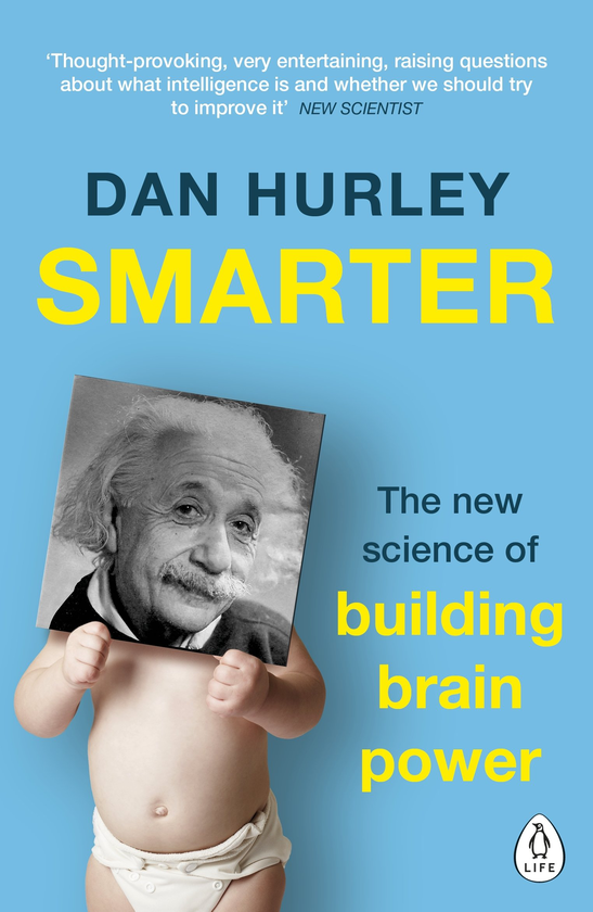 Бумажная книга «Smarter: The New Science of Building Brain Power», автор Дэн Херли - фото №1