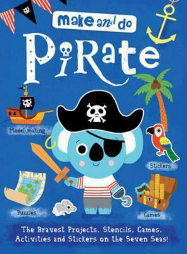 Бумажная книга «Make & Do. Pirate», автор Марион Билле - фото №1