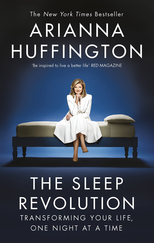 Паперова книга «The Sleep Revolution: Transforming Your Life, One Night at a Time», автор Аріанна Хаффінгтон - фото №1