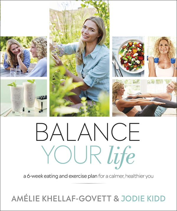 Паперова книга «Balance Your Life», авторів АмелІ Хелаф-Говет, Джоді Кід - фото №1