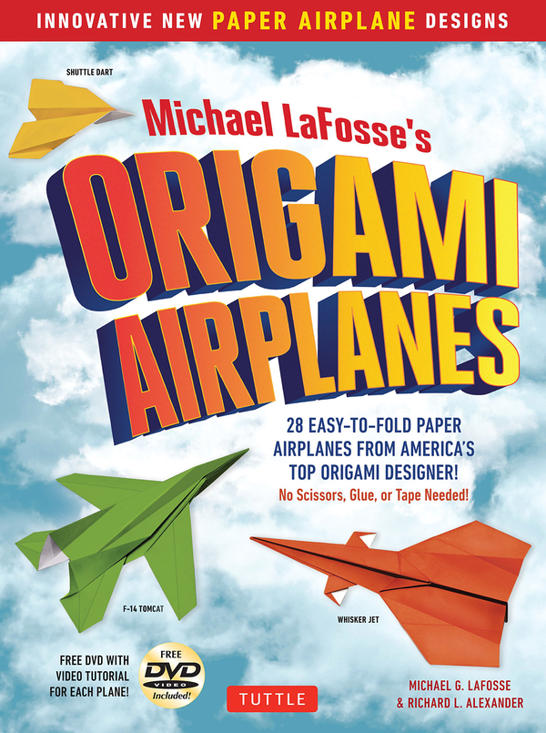 [object Object] «Michael Lafosse's Origami Airplanes», автор Майкл Г. Лафосс - фото №1