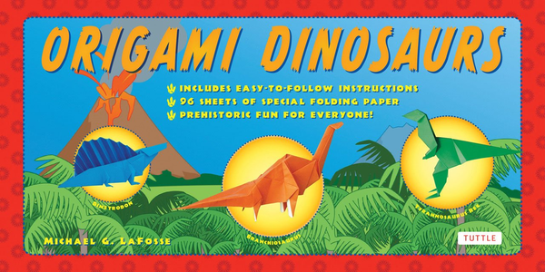 Бумажная книга «Origami Dinosaurs Kit», автор Майкл Г. Лафосс - фото №1