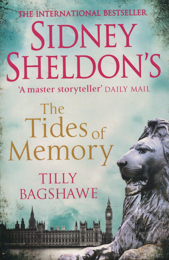Бумажная книга «Sidney Sheldon's the Tides of Memory», автор Тилли Бэгшоу - фото №1