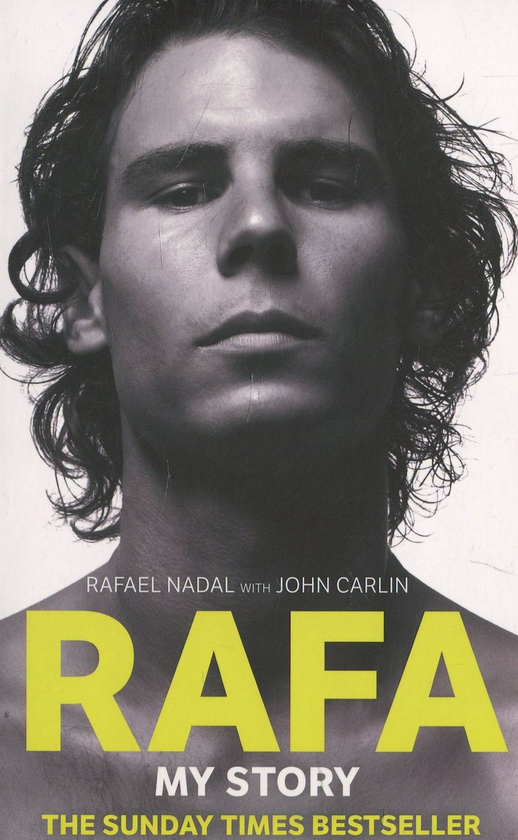 Паперова книга «Rafa: My Story», авторів Рафаель Надаль, Джон Карлін - фото №1